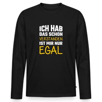 Ich hab das schon verstanden ist mir nur egal - Männer Premium Bio Langarmshirt - Schwarz - Vorne - Nico (187cm)