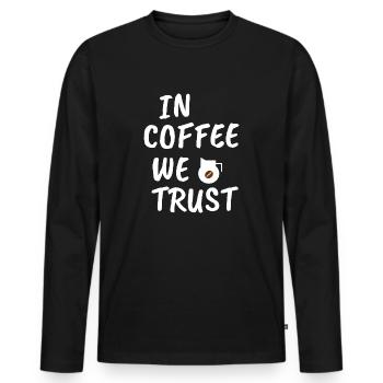 In coffee we trust we trust - Men's Premium Organic Long Sleeve Shirt - black - Front - Nico (187cm)