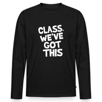 Class. We've got this. - Men's Premium Organic Long Sleeve Shirt - black - Front - Nico (187cm)