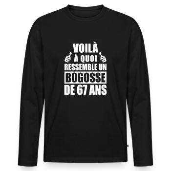 bogosse de 67 ans / humour anniversaire 67 ans - T-shirt manches longues Premium bio Homme - noir - Devant - Nico (187cm)