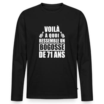 bogosse de 71 ans / cadeau anniversaire 71 ans - T-shirt manches longues Premium bio Homme - noir - Devant - Nico (187cm)