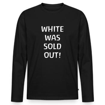 White was sold out - Weiss was sold out - Men's Premium Organic Long Sleeve Shirt - black - Front - Nico (187cm)