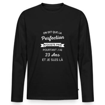 La perfection à 23 ans ! cadeau anniversaire - T-shirt manches longues Premium bio Homme - noir - Devant - Nico (187cm)