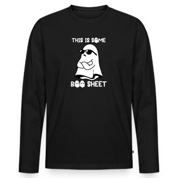 Halloween Ghost Funny This Is Some Boo Sheet - Men's Premium Organic Long Sleeve Shirt - black - Front - Nico (187cm)