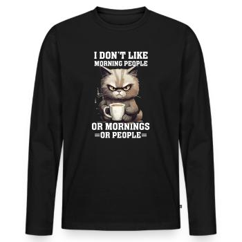 i dont like morning people Cat coffee - Männer Premium Bio Langarmshirt - Schwarz - Vorne - Nico (187cm)