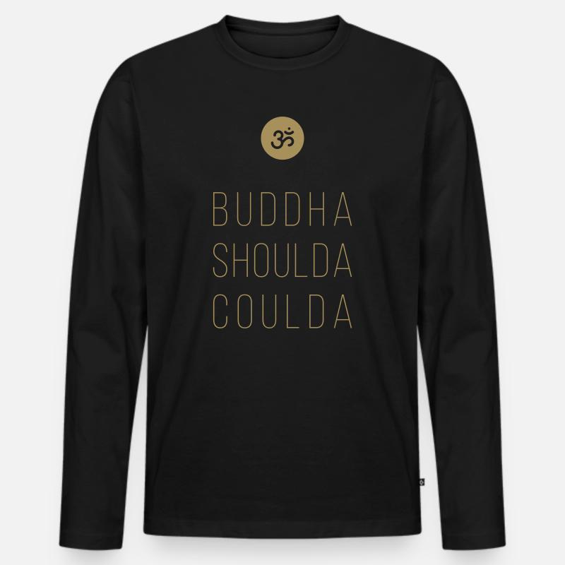 buddha shoulda coulda - Männer Premium Bio Langarmshirt - Schwarz