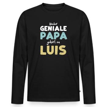 Dieser Geniale Papa Gehört Zu Luis - Männer Premium Bio Langarmshirt - Schwarz - Vorne - Nico (187cm)