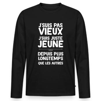 Vieux Et Jeune Humour Homme Retraité - T-shirt manches longues Premium bio Homme - noir - Devant - Nico (187cm)