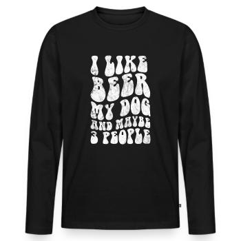 I Like Beer My Dog And Maybe 3 People Lovers - Men's Premium Organic Long Sleeve Shirt - black - Front - Nico (187cm)