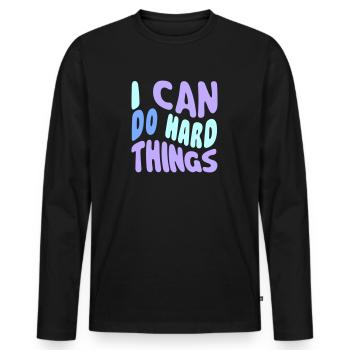 I Can Do Hard Things - Men's Premium Organic Long Sleeve Shirt - black - Front - Nico (187cm)