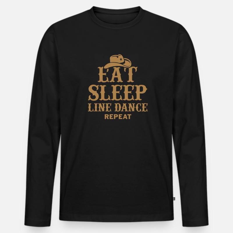 EAT SLEEP LINE DANCE - Männer Premium Bio Langarmshirt - Schwarz