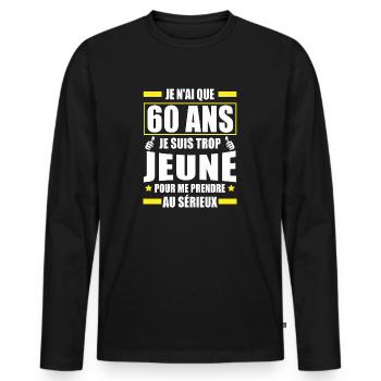 j ai 60 ans / humour anniversaire 60 ans - T-shirt manches longues Premium bio Homme - noir - Devant - Nico (187cm)