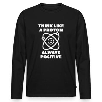 Penser comme un proton toujours positif - T-shirt manches longues Premium bio Homme - noir - Devant - Nico (187cm)