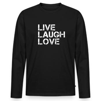 Live Laugh Love - Men's Premium Organic Long Sleeve Shirt - black - Front - Nico (187cm)