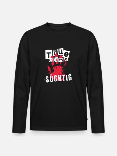 true crime geschenk - Männer Premium Bio Langarmshirt - Schwarz