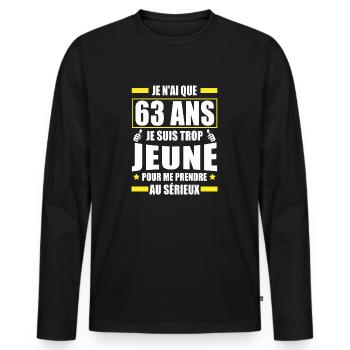 je n ai que 63 ans / cadeau anniversaire 63 ans - T-shirt manches longues Premium bio Homme - noir - Devant - Nico (187cm)