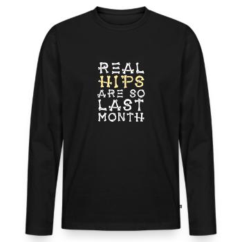 Real Hips Are So Last Month Joint Replacement - Men's Premium Organic Long Sleeve Shirt - black - Front - Nico (187cm)