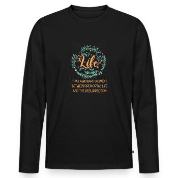 Life The embarrassing moment between lives - Men's Premium Organic Long Sleeve Shirt - black - Front - Nico (187cm)