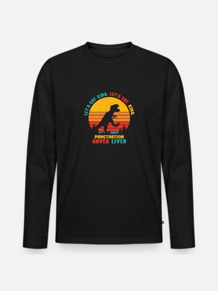 Let's Eat Kids. Let's Eat, Kids. Punctuation - Männer Premium Bio Langarmshirt - Schwarz