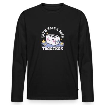 Let's Take A Bath Together Sweet Toaster With - Men's Premium Organic Long Sleeve Shirt - black - Front - Nico (187cm)