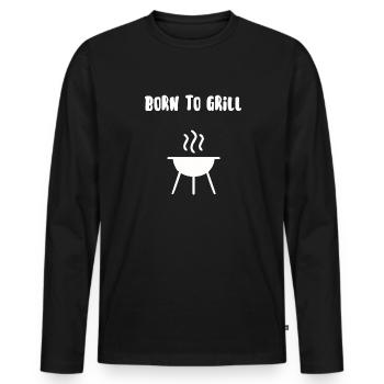 Born to grill - Men's Premium Organic Long Sleeve Shirt - black - Front - Nico (187cm)