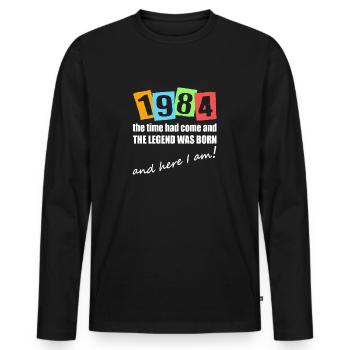 Legende was born in 1984. Birthday motif - Men's Premium Organic Long Sleeve Shirt - black - Front - Nico (187cm)