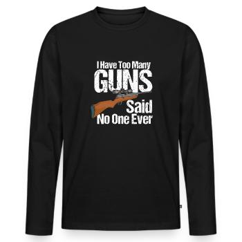Ich habe zu viele Pistolen - Männer Premium Bio Langarmshirt - Schwarz - Vorne - Nico (187cm)