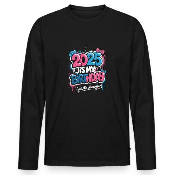 2025 Geburtstag das ganze Jahr - Männer Premium Bio Langarmshirt - Schwarz - Vorne - Nico (187cm)
