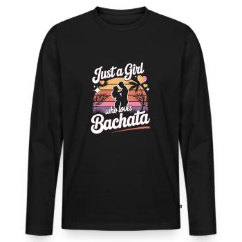 Just a girl who loves Bachata - Männer Premium Bio Langarmshirt - Schwarz - Vorne - Nico (187cm)