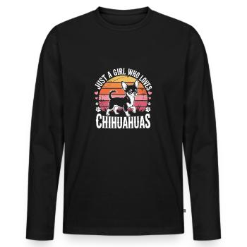 Just a girl who loves Chihouahuas - Männer Premium Bio Langarmshirt - Schwarz - Vorne - Nico (187cm)