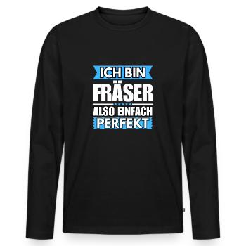 Einfach ein Perfekter Fräser - Männer Premium Bio Langarmshirt - Schwarz - Vorne - Nico (187cm)