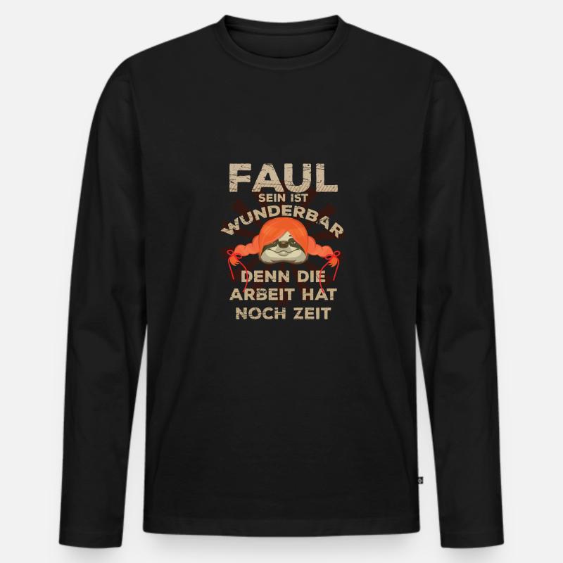 Faul sein ist wunderbar - Männer Premium Bio Langarmshirt - Schwarz
