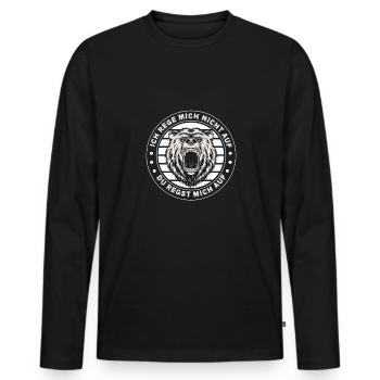 Ich reg mich nicht auf du regst mich auf Bärenkopf - Männer Premium Bio Langarmshirt - Schwarz - Vorne - Nico (187cm)