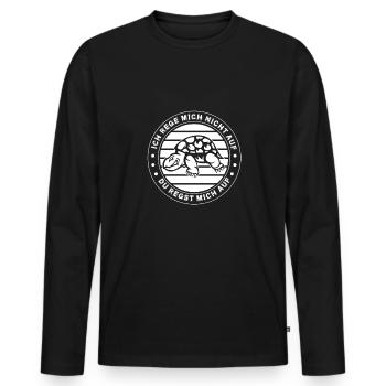 Ich reg mich nicht auf Schildkröte - Männer Premium Bio Langarmshirt - Schwarz - Vorne - Nico (187cm)