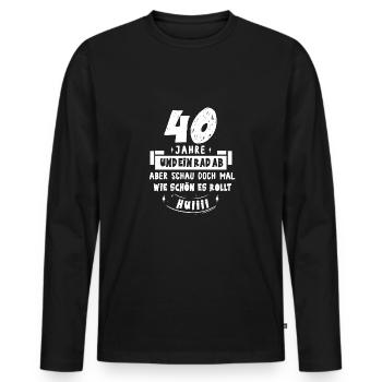 40 Jahre Rad ab Huiii Geschenk 40. Geburtstag - Männer Premium Bio Langarmshirt - Schwarz - Vorne - Nico (187cm)