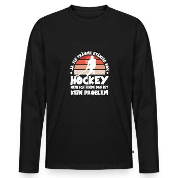 Hockey Träume Hallenhockey Hockeysport Spieler - Männer Premium Bio Langarmshirt - Schwarz - Vorne - Nico (187cm)