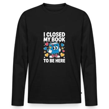 i closed my book to be here - Männer Premium Bio Langarmshirt - Schwarz - Vorne - Nico (187cm)