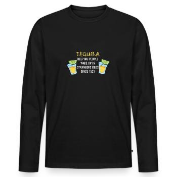 TEQUILA Helping people wake up in strangers beds - Men's Premium Organic Long Sleeve Shirt - black - Front - Nico (187cm)