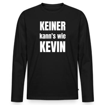 Keiner kann´s wie Kevin. - Männer Premium Bio Langarmshirt - Schwarz - Vorne - Nico (187cm)