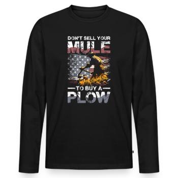 Verkaufe Nicht Deinen Muli Für Einen Pflug - Männer Premium Bio Langarmshirt - Schwarz - Vorne - Nico (187cm)