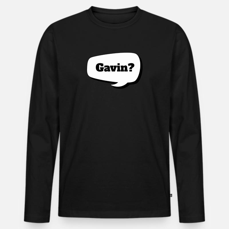 Gavin? - Männer Premium Bio Langarmshirt - Schwarz