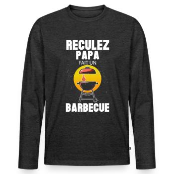 Papa Fait Un Barbecue Reculez - T-shirt manches longues Premium bio Homme - anthracite chiné - Devant - Nico (187cm)