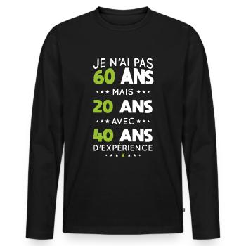 Anniversaire 60 ans - Pas 60 ans mais 20 ans - T-shirt manches longues Premium bio Homme - noir - Devant - Nico (187cm)