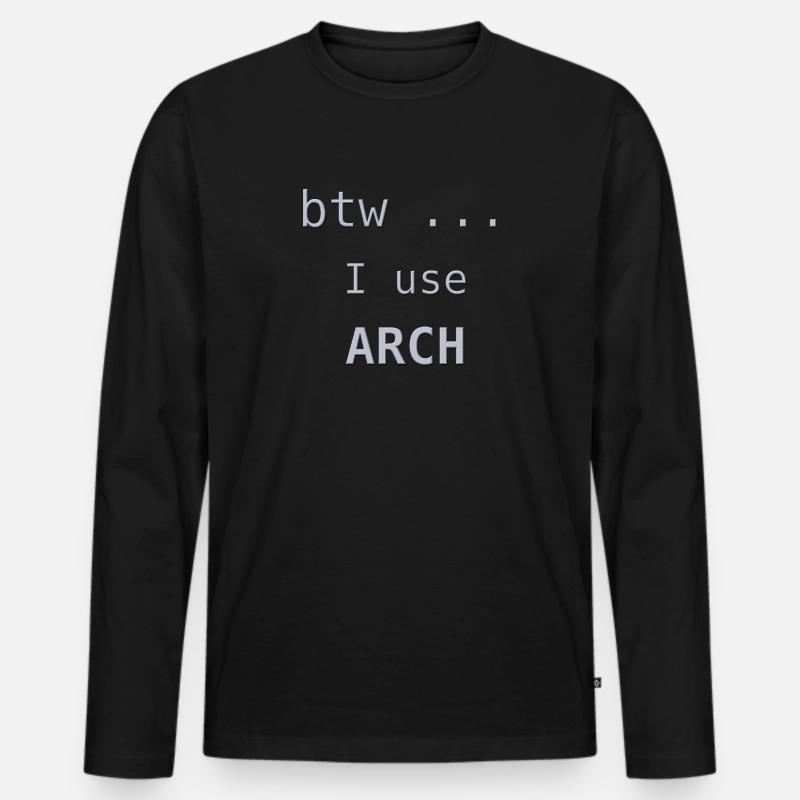 ... btw I use Arch Linux - Männer Premium Bio Langarmshirt - Schwarz