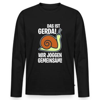 Das ist Gerda Wir joggen gemeinsam, Laufen, Rennen - Männer Premium Bio Langarmshirt - Schwarz - Vorne - Nico (187cm)