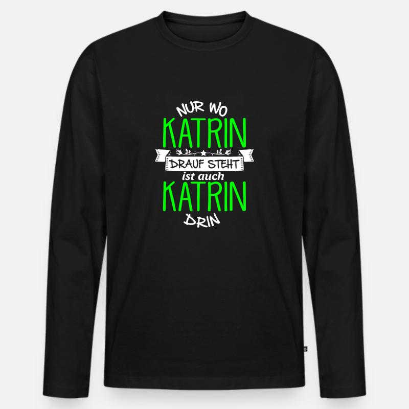 KATRIN die Echte - Männer Premium Bio Langarmshirt - Schwarz