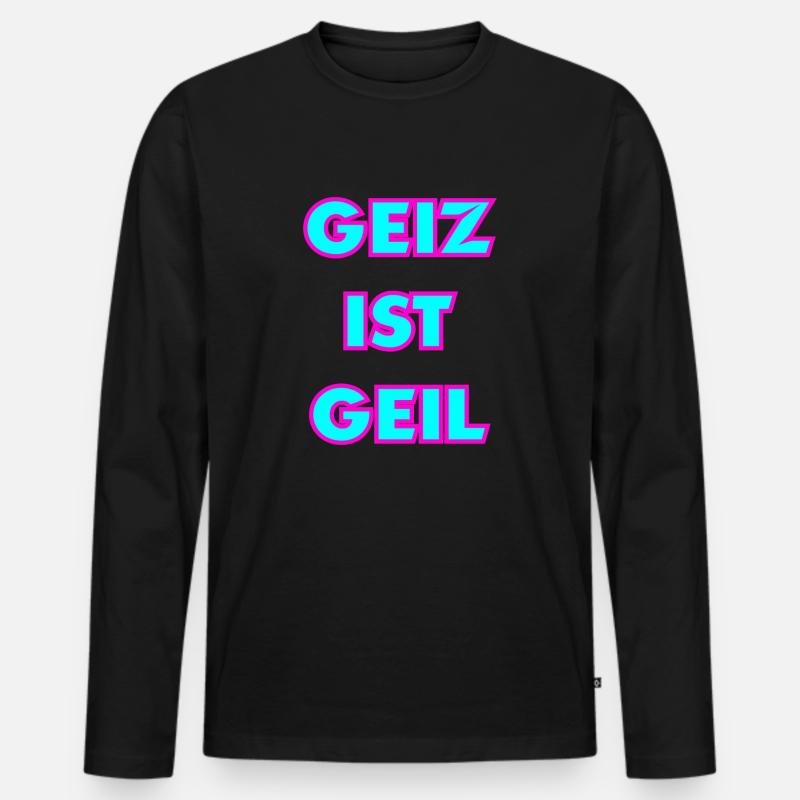 geiz ist geil - Männer Premium Bio Langarmshirt - Schwarz