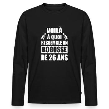 bogosse de 26 ans / cadeau anniversaire 26 ans - T-shirt manches longues Premium bio Homme - noir - Devant - Nico (187cm)