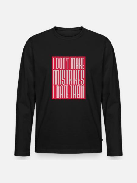 Date Mistakes Quote Logo - Men's Premium Organic Long Sleeve Shirt - black