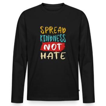 Spread kindness not hate - Männer Premium Bio Langarmshirt - Schwarz - Vorne - Nico (187cm)
